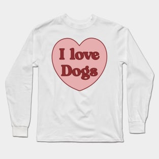 I love dogs heart aesthetic dollette coquette pink red Long Sleeve T-Shirt